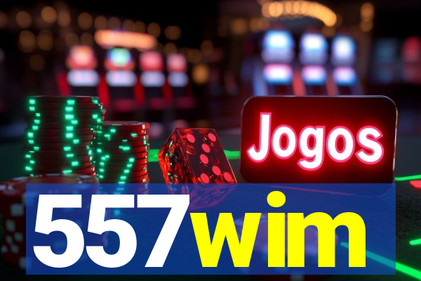 557wim