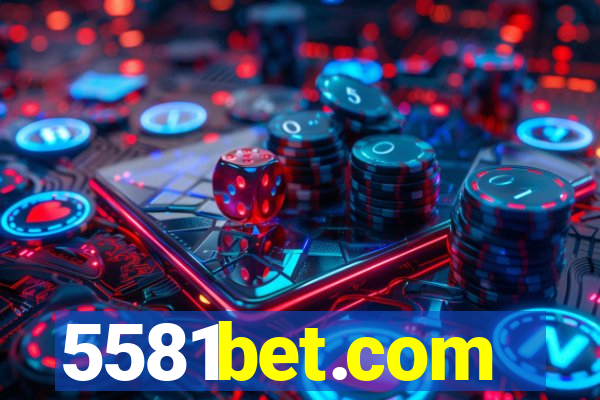 5581bet.com