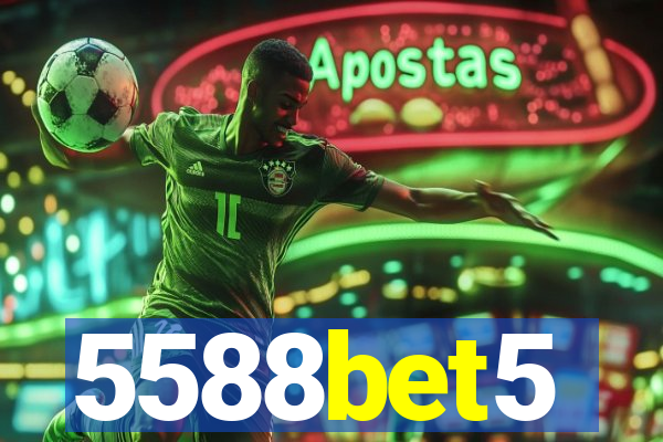 5588bet5