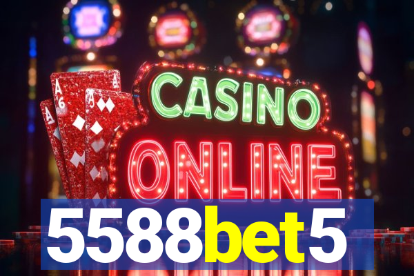 5588bet5