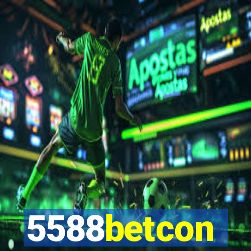 5588betcon