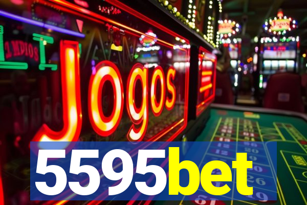 5595bet