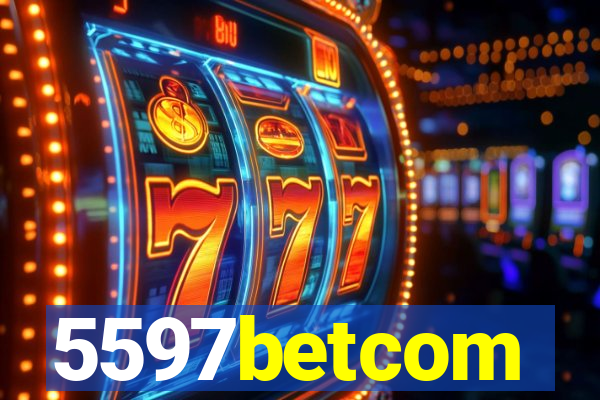 5597betcom