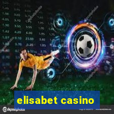 elisabet casino