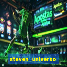 steven universo rede canais