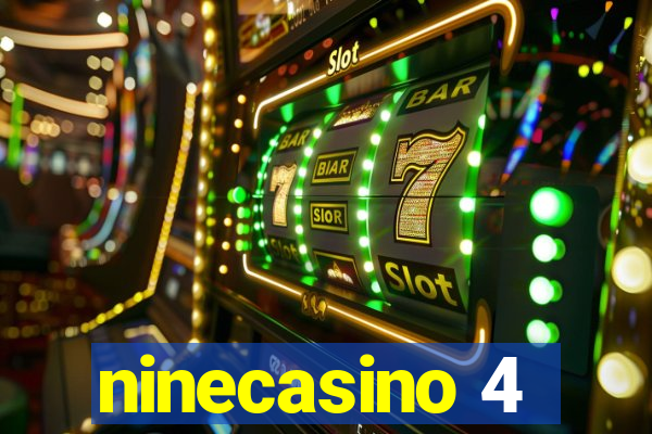 ninecasino 4
