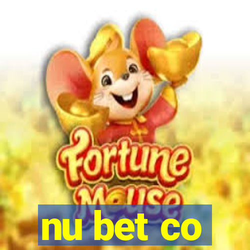 nu bet co