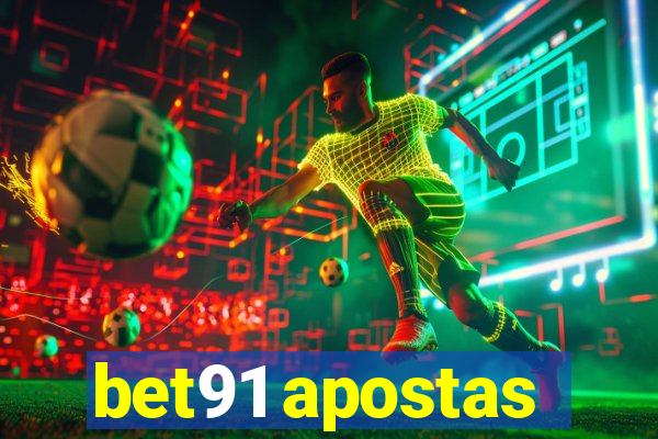 bet91 apostas