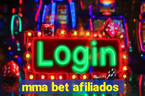mma bet afiliados