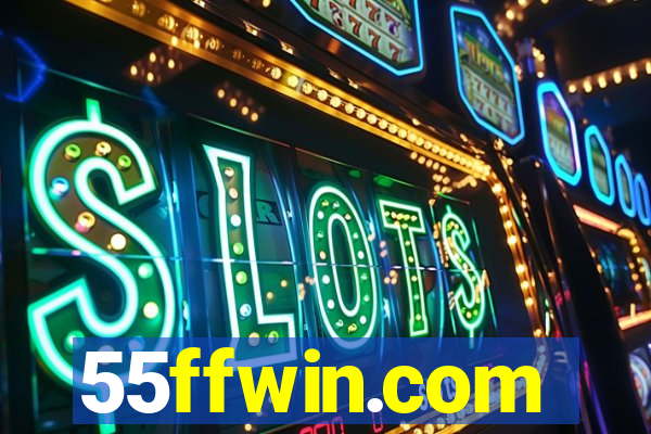 55ffwin.com