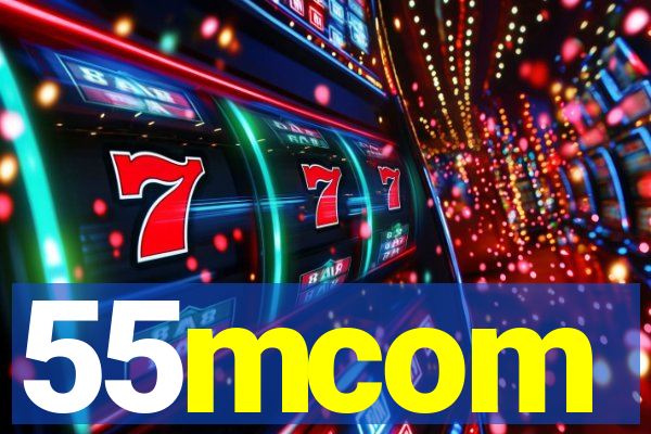 55mcom