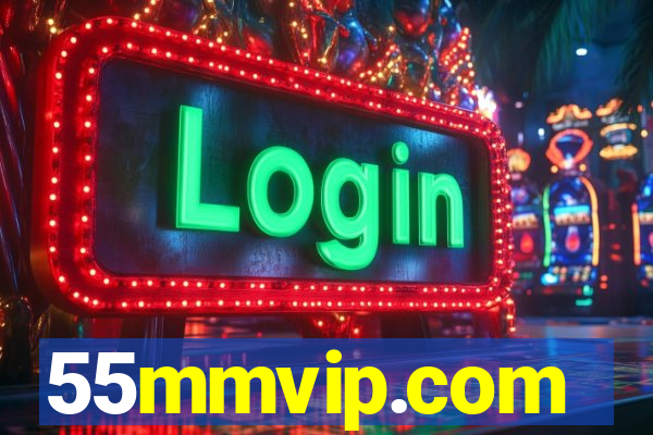 55mmvip.com