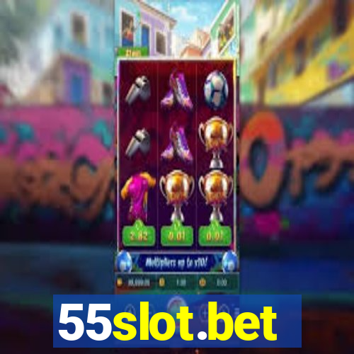 55slot.bet