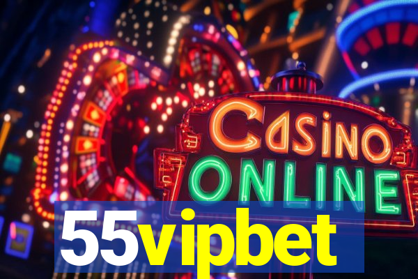 55vipbet