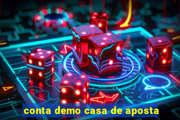 conta demo casa de aposta