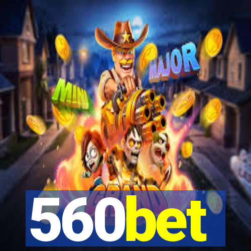560bet