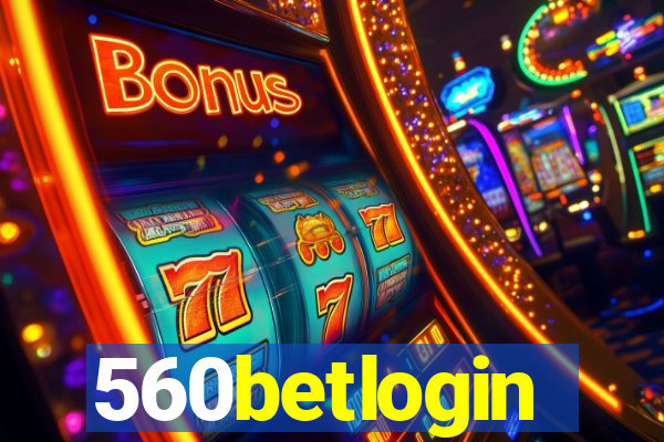 560betlogin