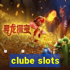 clube slots