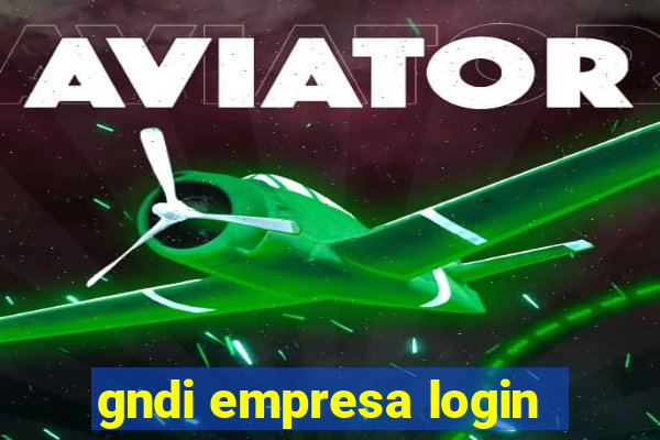 gndi empresa login