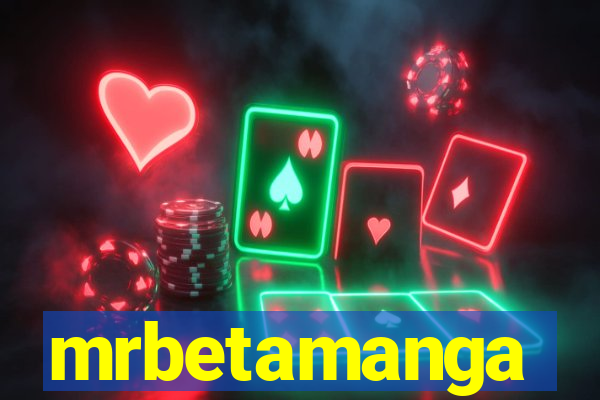 mrbetamanga