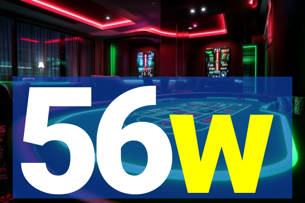 56w