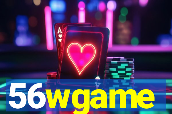 56wgame