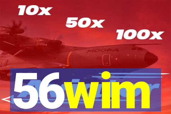 56wim