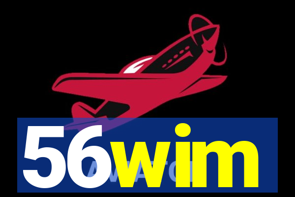 56wim