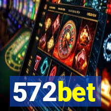 572bet