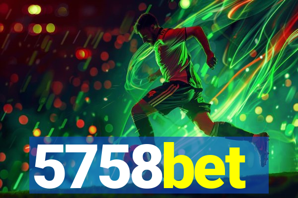 5758bet