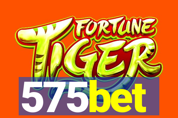 575bet