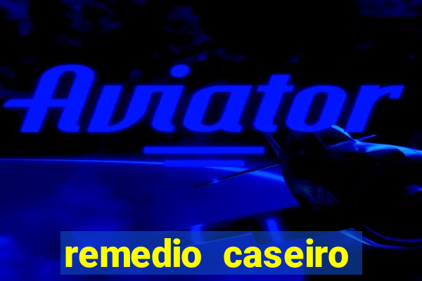 remedio caseiro para glicemia