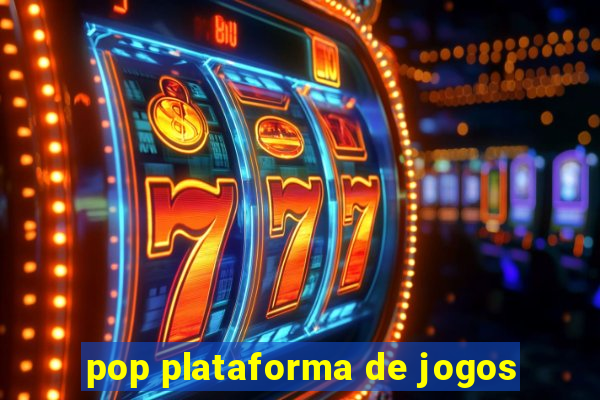 pop plataforma de jogos