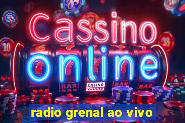 radio grenal ao vivo