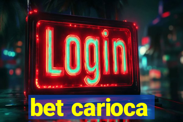 bet carioca