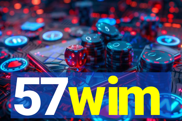 57wim