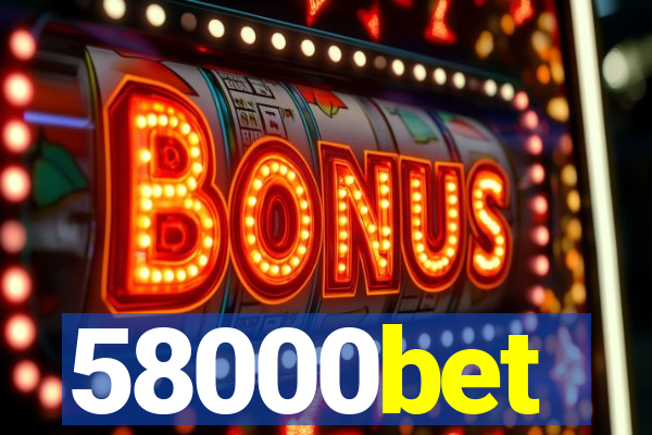 58000bet