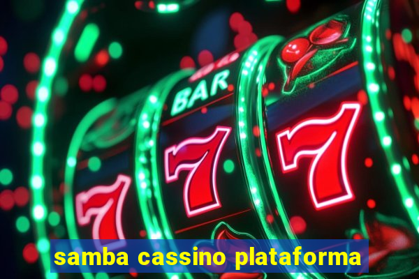 samba cassino plataforma