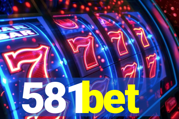 581bet