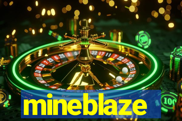 mineblaze