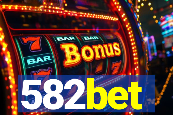 582bet