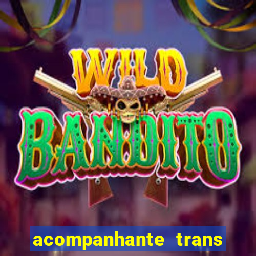 acompanhante trans em santos
