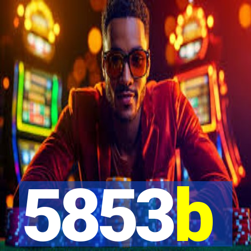 5853b