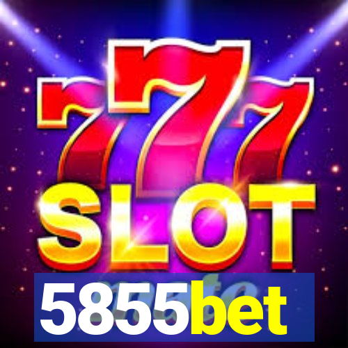 5855bet
