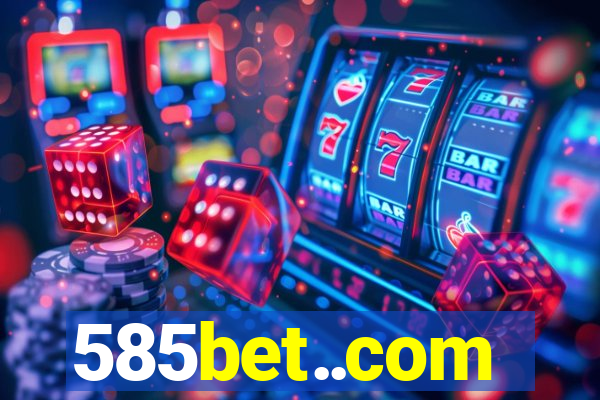 585bet..com