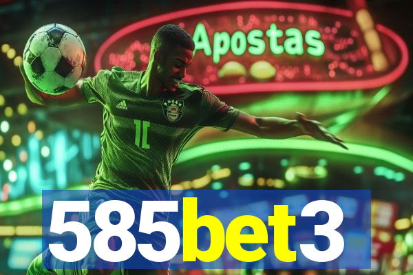 585bet3