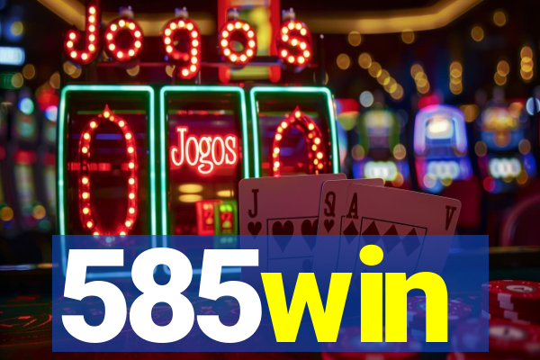 585win