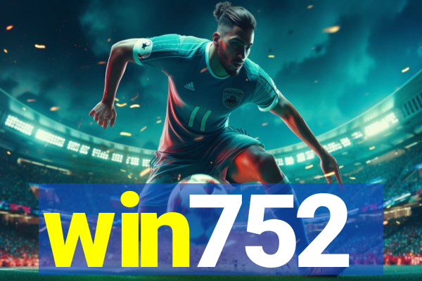 win752