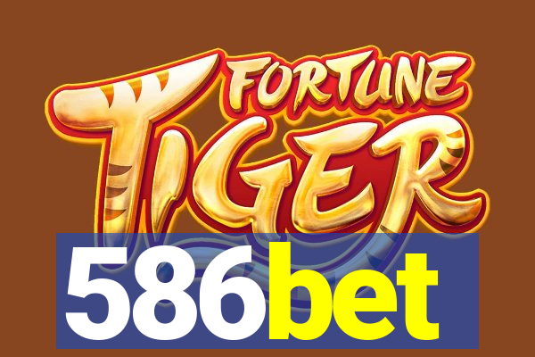 586bet