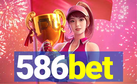 586bet